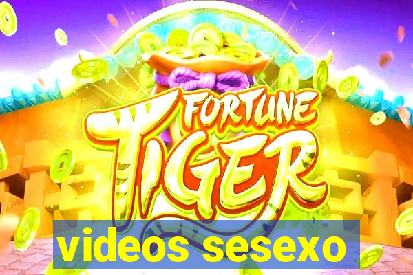 videos sesexo